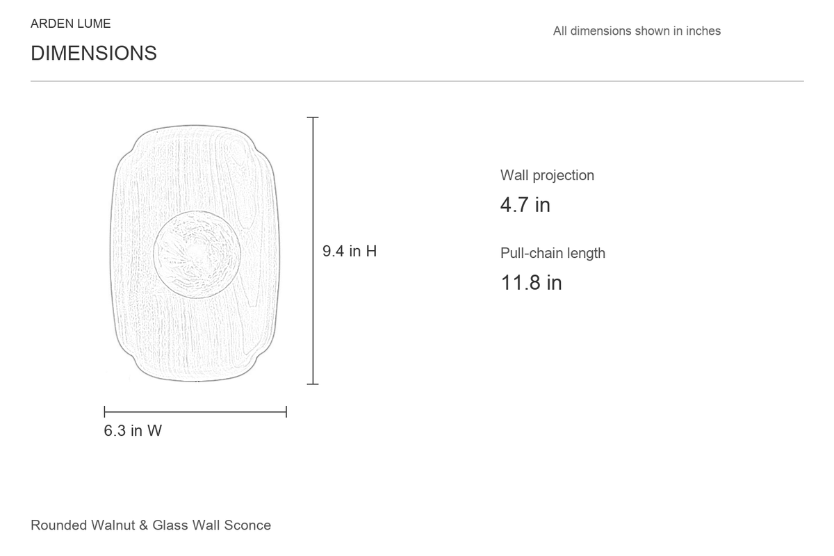 Rounded Walnut & Glass Wall Sconce dimension diagram showing width, height, wall projection and pull-chain length in inches